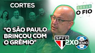 🔵 TUDO O QUE DEU ERRADO PRO GRÊMIO CONTRA O SÃO PAULO | SEGUE O FIO | 12/02/2026