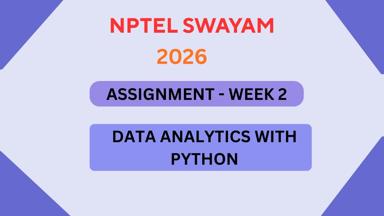 NPTEL Data analytics with python ASSIGNMENT 2 ANSWERS | Week 2 | JAN 2026#swayamsolver #nptel