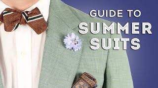 Summer Suit Guide - Suits For Hot Weather - Fabric