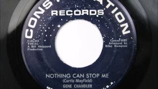 Gene Chandler - Nothing Can Stop Me