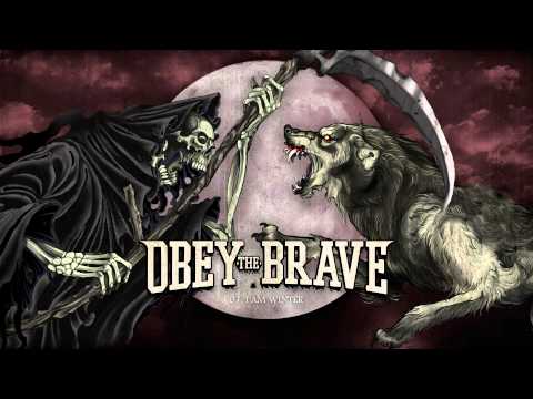 Obey The Brave - 