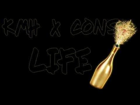 CONS x KMH - Life