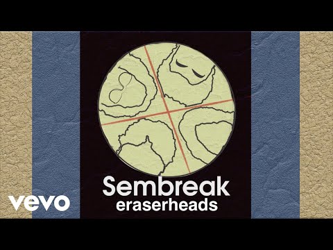 Sembreak - Eraserheads