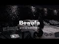 Imran khan | Bewafa (sped up + reverb)
