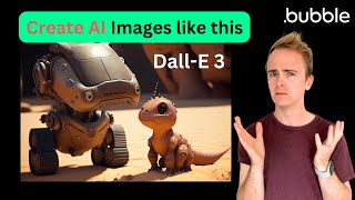 AI Images with Bubble.io using OpenAI DALL-E 3 thumbnail