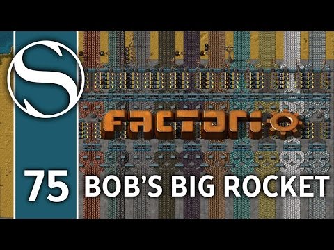 BOB'S BIG ROCKET - Bob's Mods Factorio - Part 75