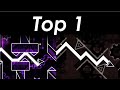 Every Single Top 1 Level In Geometry Dash