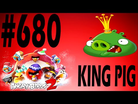 Angry Birds 2-Cobalt Plateaus Hamberg Boss Fight King Pig Level-680 Three Star Walkthrough