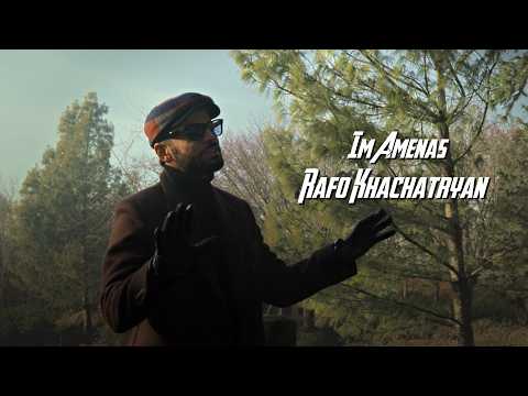 Rafo Khachatryan - IM AMENAS