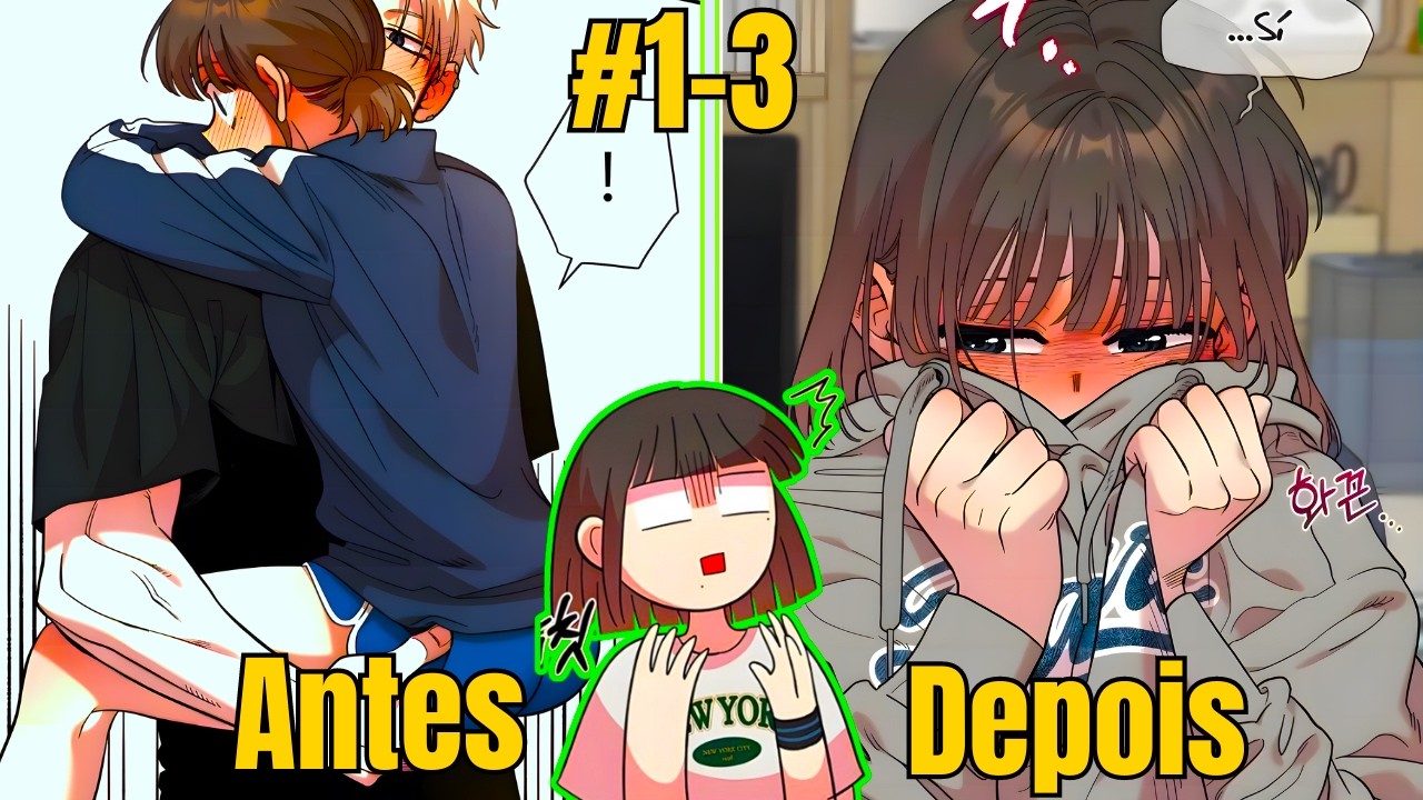 (1-3)ELA DORMIU COM SEU MELHOR AMIGO DE INFÂNCIA E ELE SE APAIXONOU LOUCAMANTE | Manhwa Recap