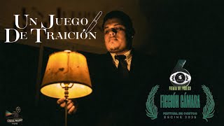UN JUEGO DE TRAICIÓN (Cortometraje) -Ganadora premio del público Festival ESCINE 2025-