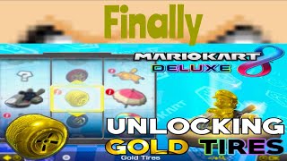 Unlocking the Gold Tires in Mario Kart 8 Deluxe 3/3 FINALE