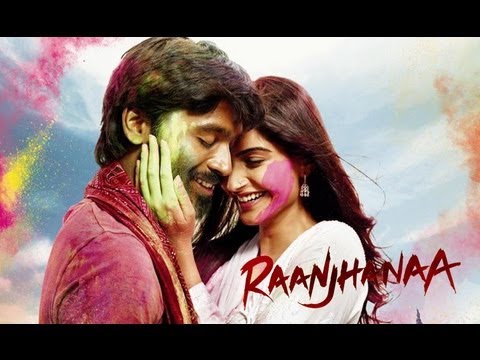 Raanjhanaa (2013) Official Trailer