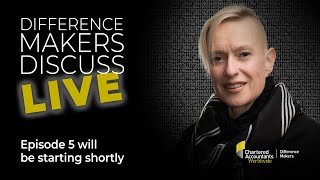 Difference Makers Discuss Live Episode 5 with Asma Shabaz