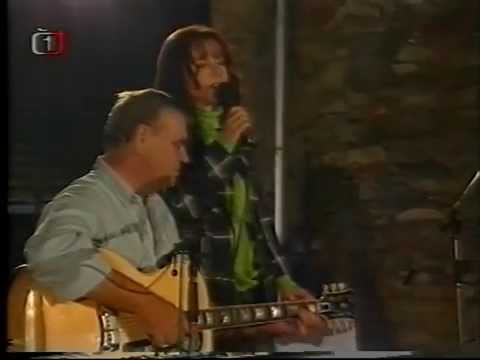 Helena Maršálková a František Nedvěd - Ten širý proud (live 1998)