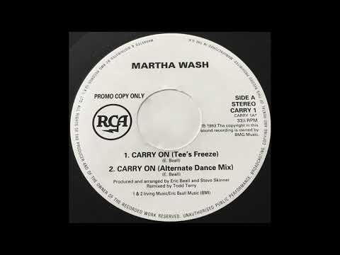 Martha Wash - Carry On (T's Freeze) [Todd Terry's Tune] 1993