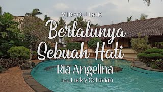Download lagu Ria Angelina feat. Lucky Octavian - Berlalunya Sebuah Hati mp3 Download lagu Ria Angelina feat. Lucky Octavian - Berlalunya Sebuah Hati mp3