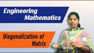 Matrices: Diagonalization of a Matrix :Best Engineering Mathematics Tips & Tricks