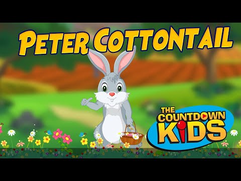 Peter Cottontail (Easter) - The Countdown Kids | Kids Songs & Nursery Rhymes | Lyric Video