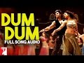 Download Dum Dum Full Song Audio Band Baaja Baaraat Benny Dayal Himani Kapoor Salim Sulaiman Mp3 Song