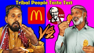 Tribal People Taste Test KFC VS McDonald's Fried Chicken