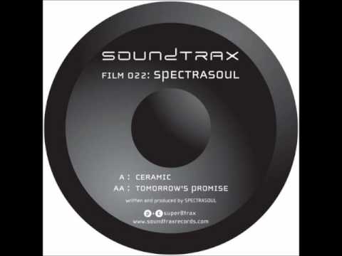 Spectrasoul - Tomorrow's Promise