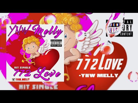 Ynw Melly-772 love(lyrics)