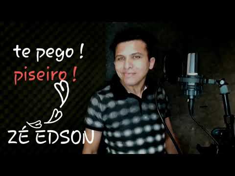 Te Pego - Zé Edson