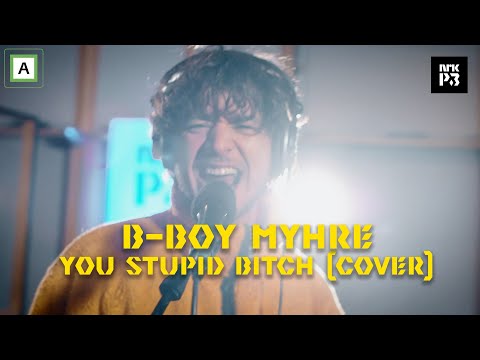 P3LIVE (2021): B-Boy Myhre - «You stupid bitch» (Cover)