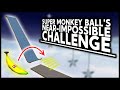 Expert 40 The Hardest Challenge In Super Monkey Ball