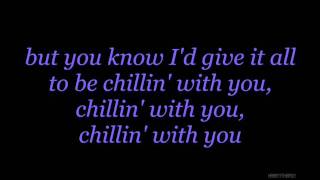 Chillin' - The Cataracs Lyrics