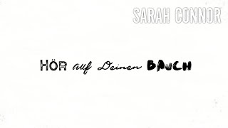 Songtext von Sarah Connor - Hör auf deinen Bauch ... Text Musik-video-Miniaturansicht