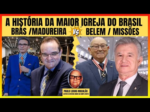 🔴ASSEMBLEIA DE DEUS: A Verdade Sobre a DIVISÃO entre  BELÉM e BRÁS - CGADB x CONAMAD