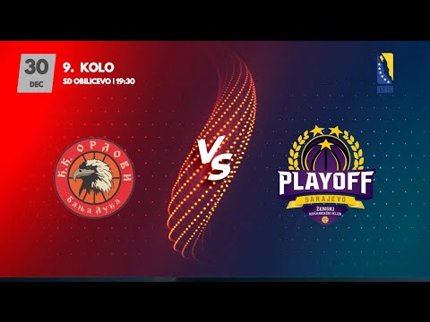 KK Orlovi vs ŽKK Play off - 9. kolo - KSBIH - 2022/2023