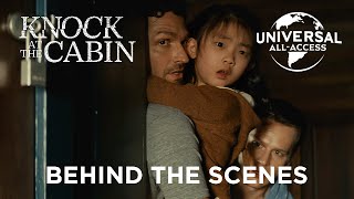The Sensationally Talented Cast Talk Us Through the Script | Knock at the Cabin | Behind the Scenes