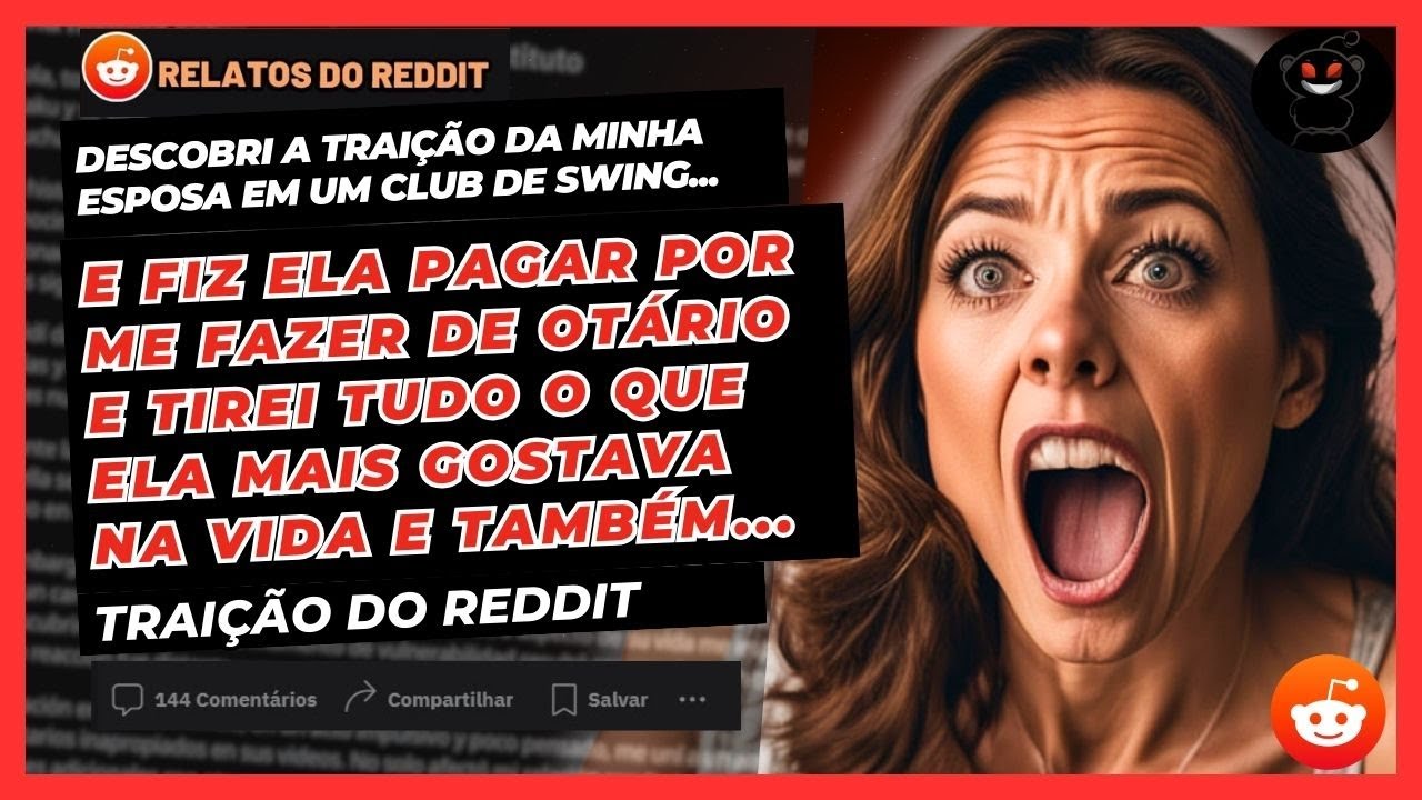 Descobri a Traição Da Minha Esposa e Fiz Ela Pagar Por Me Fazer De Otário e... Traição Do Reddit