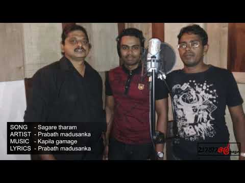 Sagare tharam(සාගරේ තරම්) | Prabath Madusanka ft. Kapila Gamage