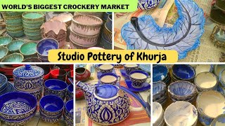 Biggest CERAMIC Crockery Market in India/Famous Studio Pottery of Khurja #ceramicCrockery #khurja