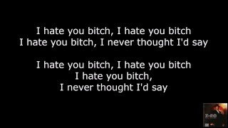 Z-Ro - I Hate U Bitch [lyrics]
