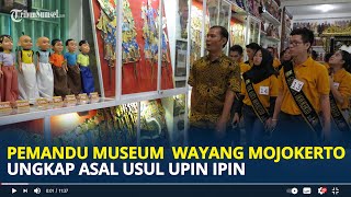 Download lagu HEBOH Kuburan Upin Ipin, Pemandu Museum Gubug Wayang Mojokerto Sebut Upin Ipin dari Indonesia mp3