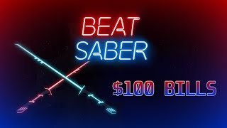 Cover art for Beat Saber - $100 BILLS [ALL DIFFICULTIES]