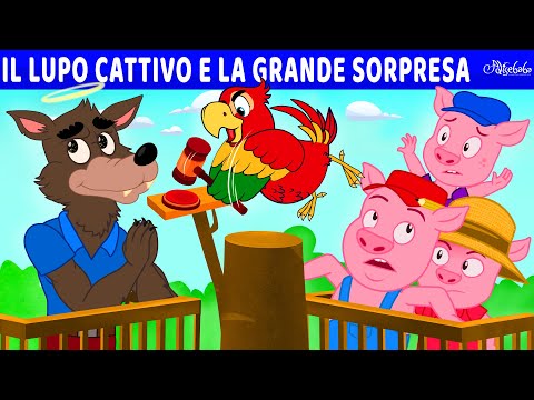 Il Lupo Cattivo E La Grande Sorpresa | Storie Per Bambini Cartoni Animati I Fiabe e Favole