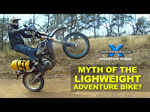 Myth of the light weight adventure bike?︱Cross Training Adventure