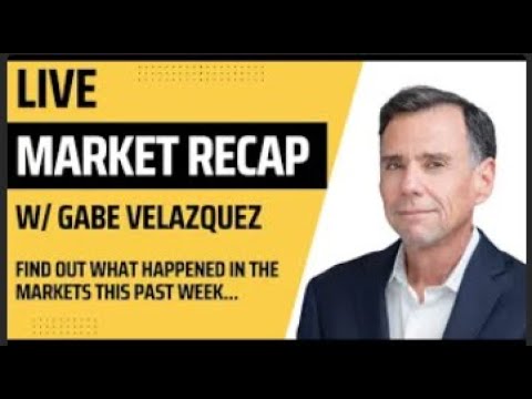 May 31, 2024 - Market Recap with Gabe Velazquez