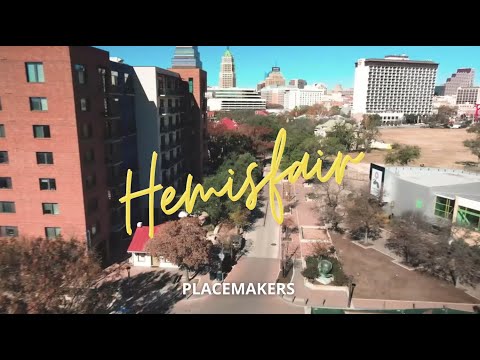 Placemakers Episode 1: Hemisfair