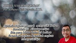 Download lagu BUKAN SEKEDAR UCAPAN mp3