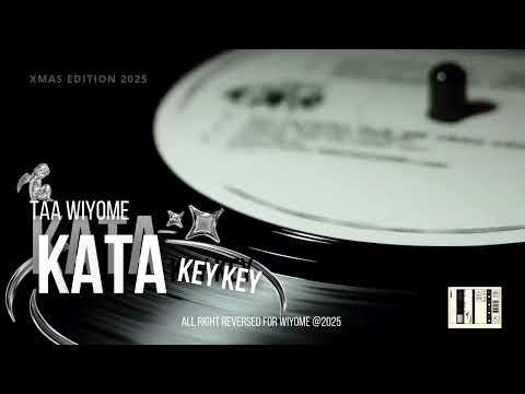 Taa Wiyome - Kata Key Key (X-Mas Edition 2025)