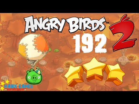Angry Birds 2 - 3 Stars Walkthrough Level 192 [4K 60FPS]