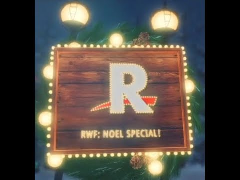 RWF: Noel Special! 31 Aralık 2018'de saat gece 12'de HS TV'de!