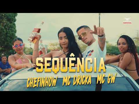 🔴 MC CHEFINHOW Feat. MC DRICKA & MC GW - SEQUÊNCIA - REMIX BREGA FUNK I #rodounodrone